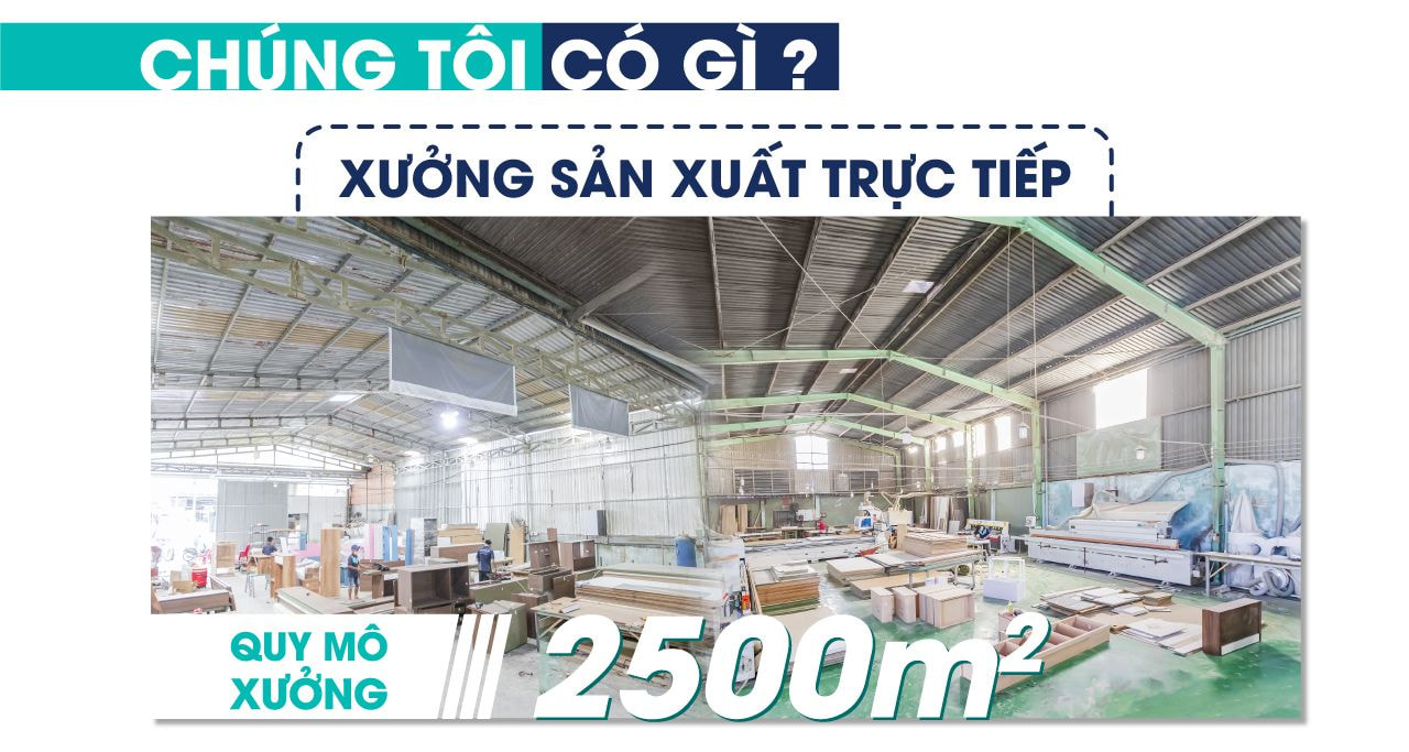 Quy mô xưởng sản xuất nội thất